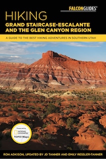 Front cover_Hiking Grand Staircase-Escalante & the Glen Canyon Region