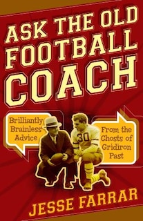 Front cover_Ask The Old Football Coach