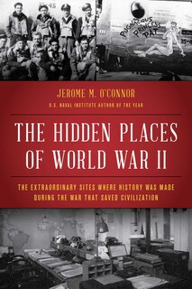 Couverture_The Hidden Places of World War II