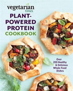 Front cover_Vegetarian Times Plant-powered Protein Cookbook