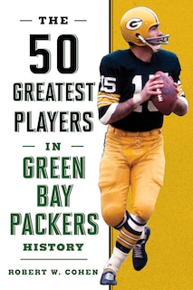 Front cover_The 50 Greatest Players in Green Bay Packers History