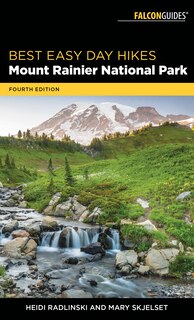 Front cover_Best Easy Day Hikes Mount Rainier National Park