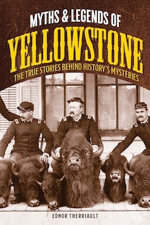 Front cover_Myths and Legends of Yellowstone