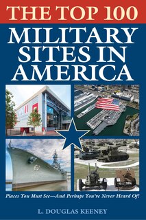 Front cover_The Top 100 Military Sites in America