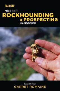 Front cover_Modern Rockhounding And Prospecting Handbook