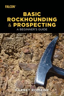 Couverture_Basic Rockhounding And Prospecting