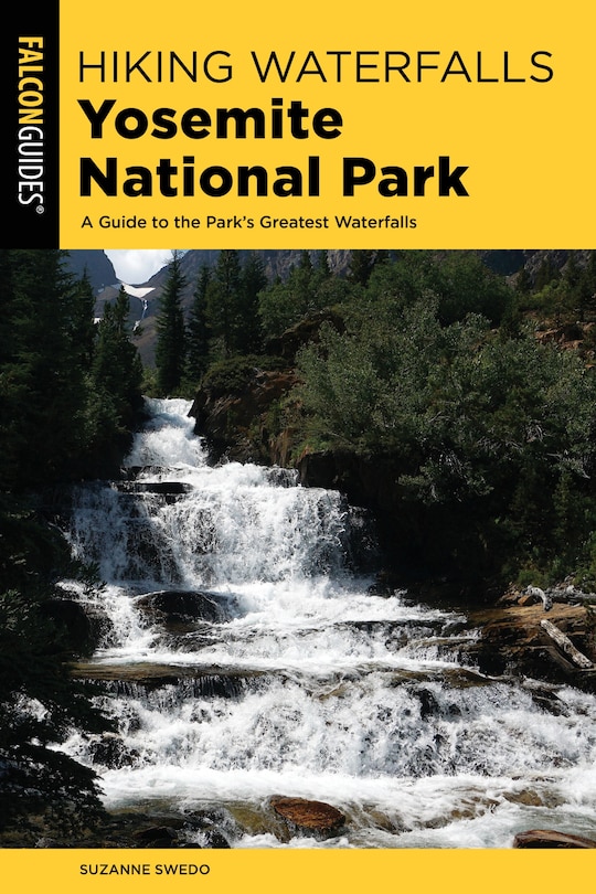 Front cover_Hiking Waterfalls Yosemite National Park