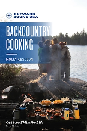 Outward Bound Backcountry Cooking