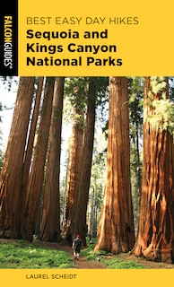 Front cover_Best Easy Day Hikes Sequoia And Kings Canyon National Parks