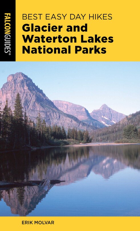 Front cover_Best Easy Day Hikes Glacier And Waterton Lakes National Parks