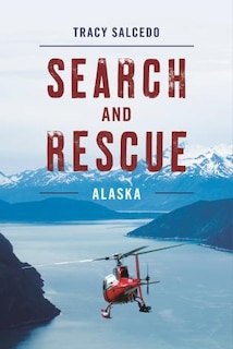 Search And Rescue Alaska