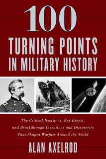 Front cover_100 Turning Points in Military History