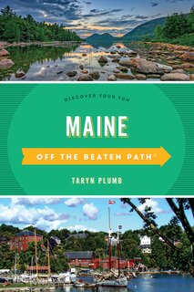 Front cover_Maine Off The Beaten Path®