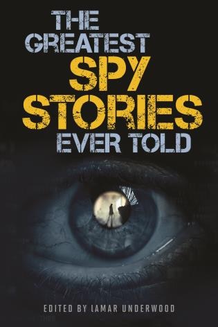 Front cover_The Greatest Spy Stories Ever Told