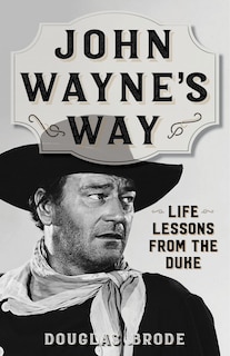 Front cover_John Wayne's Way