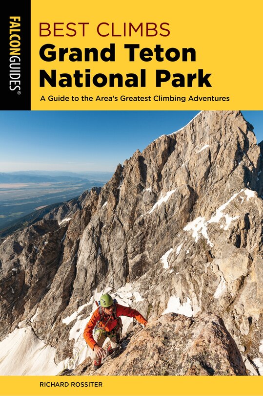 Front cover_Best Climbs Grand Teton National Park