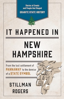 Front cover_It Happened In New Hampshire