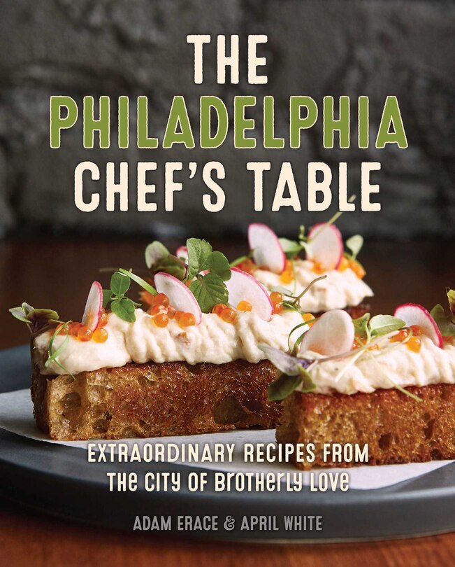 Front cover_The Philadelphia Chef's Table