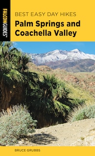 Couverture_Best Easy Day Hikes Palm Springs And Coachella Valley