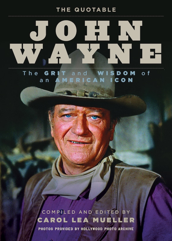 Front cover_The Quotable John Wayne