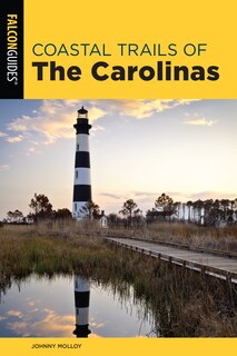 Front cover_Coastal Trails Of The Carolinas