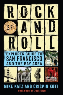Front cover_Rock And Roll Explorer Guide To San Francisco And The Bay Area
