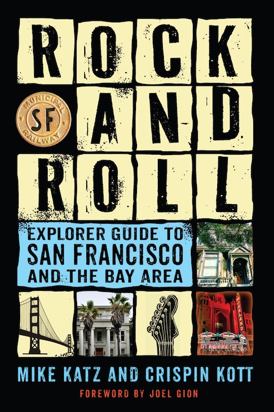 Front cover_Rock And Roll Explorer Guide To San Francisco And The Bay Area