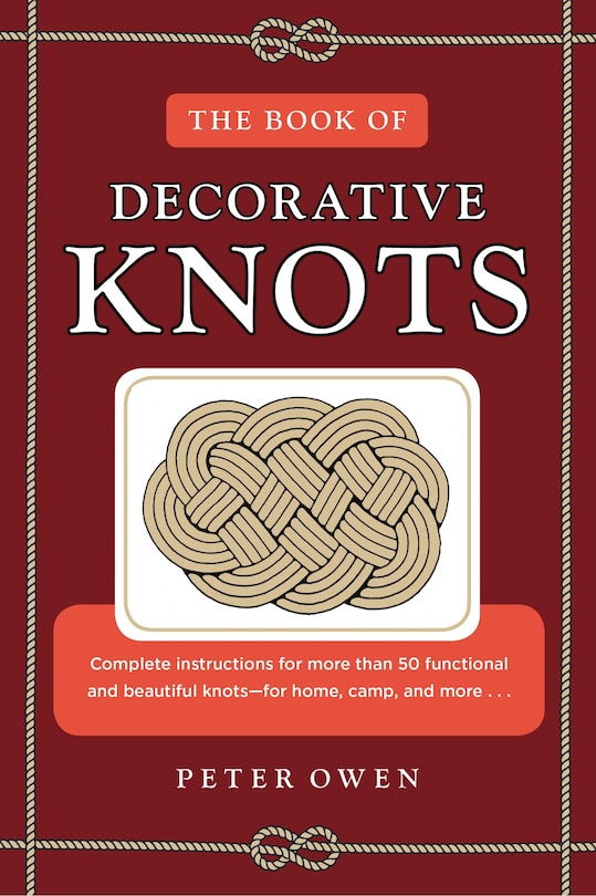 The Book Of Decorative Knots