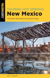 Front cover_Touring Hot Springs New Mexico