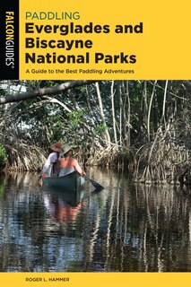 Couverture_Paddling Everglades And Biscayne National Parks