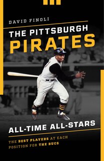 Couverture_The Pittsburgh Pirates All-Time All-Stars
