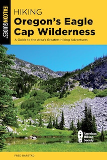 Couverture_Hiking Oregon's Eagle Cap Wilderness