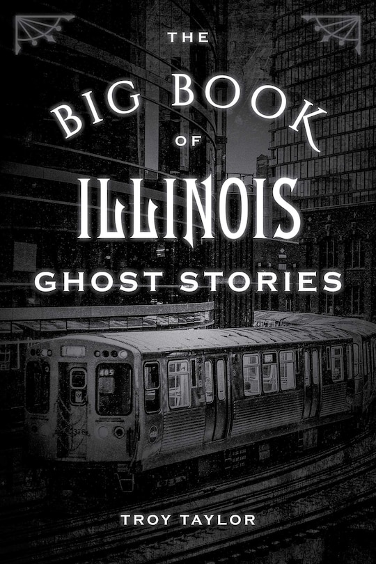 Couverture_The Big Book of Illinois Ghost Stories