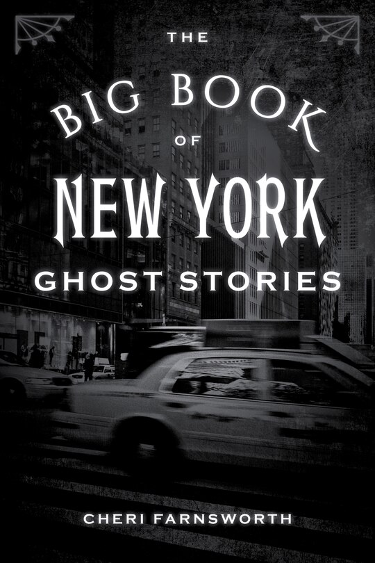Front cover_The Big Book of New York Ghost Stories