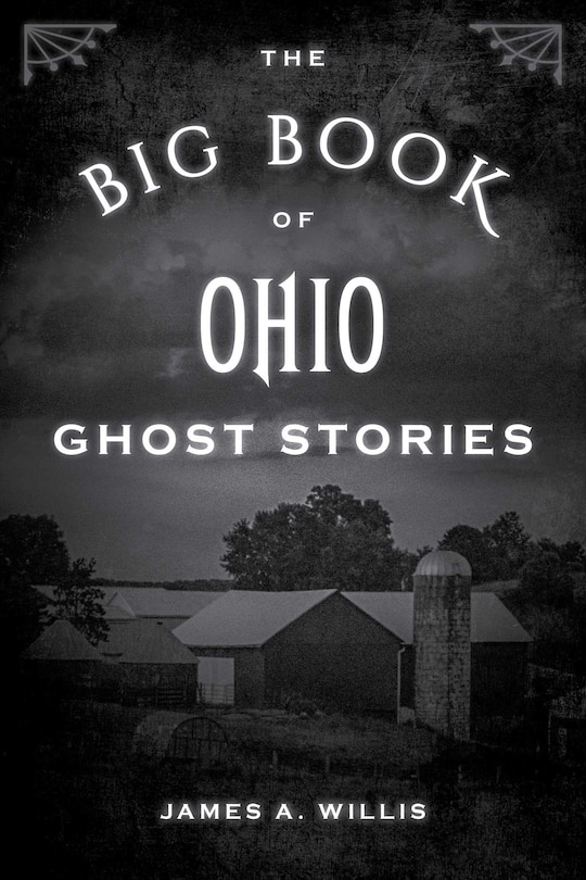 Front cover_The Big Book of Ohio Ghost Stories