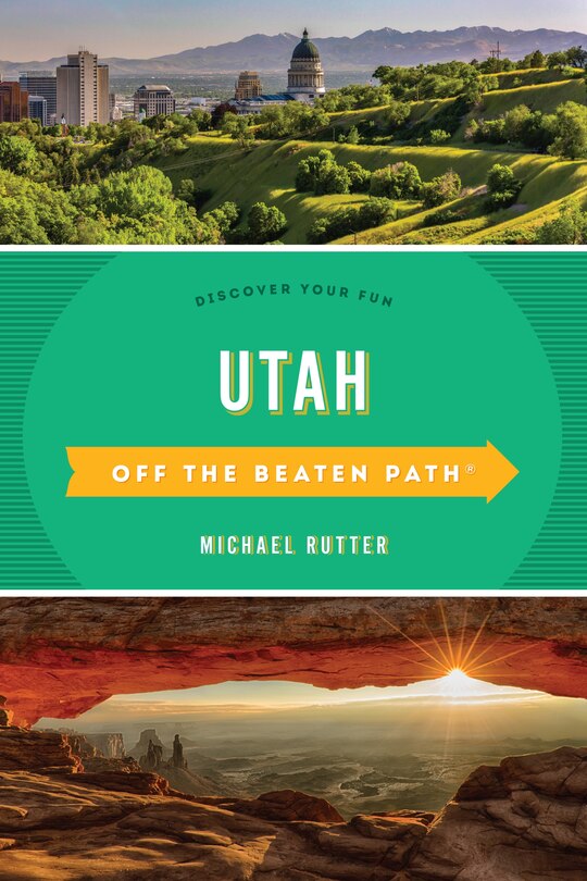 Front cover_Utah Off The Beaten Path