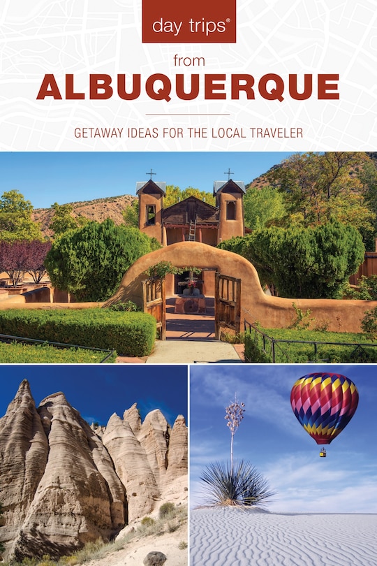 Front cover_Day Trips® From Albuquerque