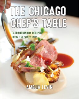Front cover_The Chicago Chef's Table