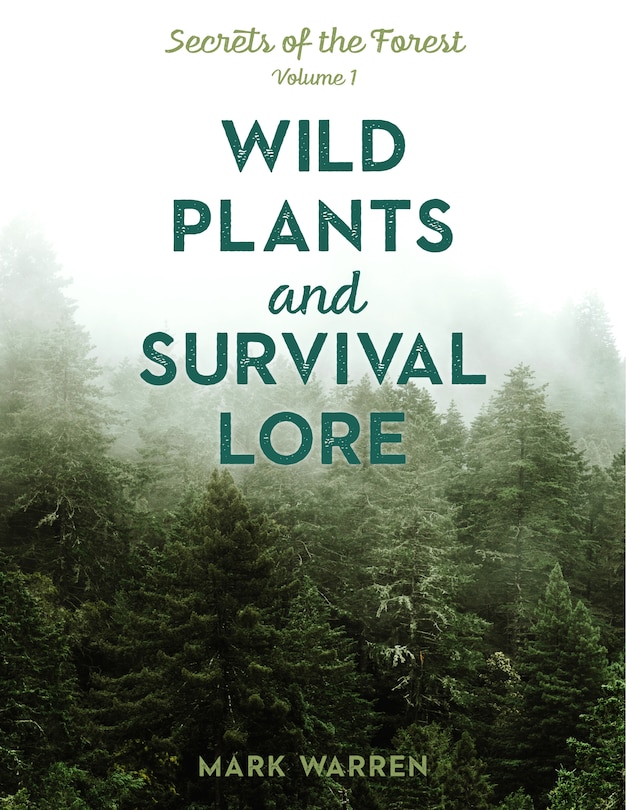 Front cover_Wild Plants And Survival Lore