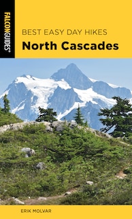 Couverture_Best Easy Day Hikes North Cascades