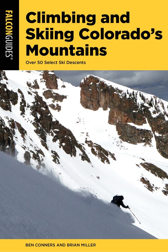 Front cover_Climbing And Skiing Colorado's Mountains
