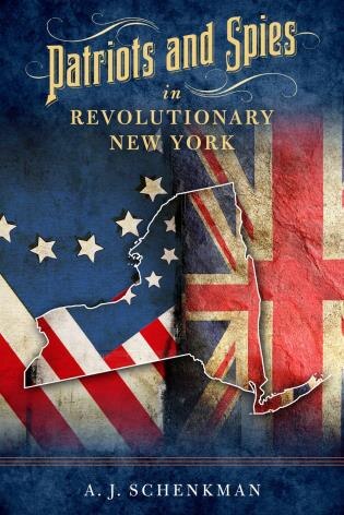 Couverture_Patriots And Spies In Revolutionary New York