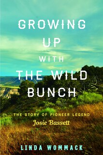 Front cover_Growing Up With The Wild Bunch