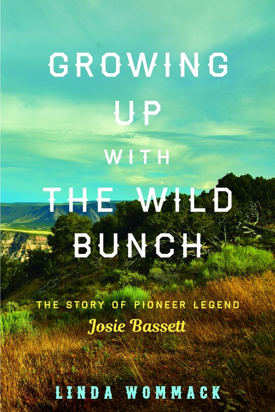 Front cover_Growing Up With The Wild Bunch