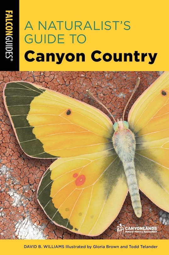 Couverture_A Naturalist's Guide to Canyon Country
