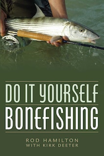 Front cover_Do It Yourself Bonefishing