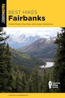Front cover_Best Hikes Fairbanks