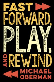 Front cover_Fast Forward, Play, And Rewind