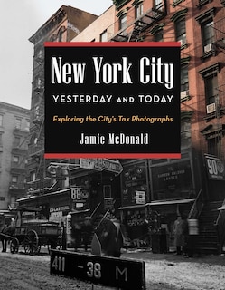 Front cover_New York City Yesterday And Today