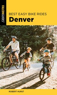 Front cover_Best Easy Bike Rides Denver